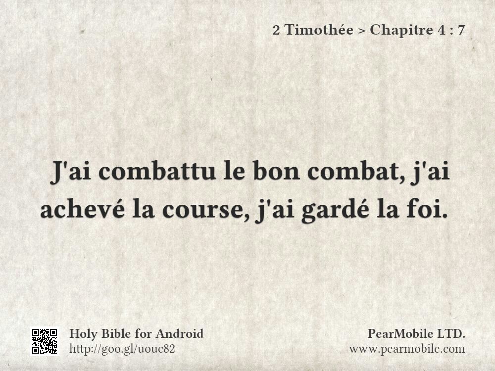 2 Timothée, Chapitre 4:7